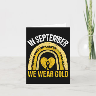 Rainbow In September We Wear Gold Childhood Cancer Card