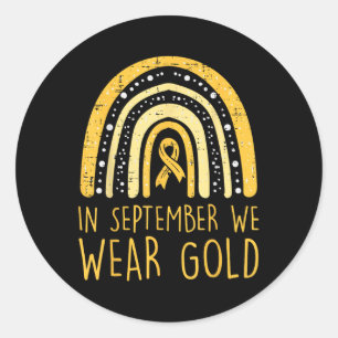 Rainbow In September We Wear Gold Childhood Cancer Classic Round Sticker