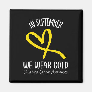 Rainbow In September We Wear Gold Childhood Cancer Magnet
