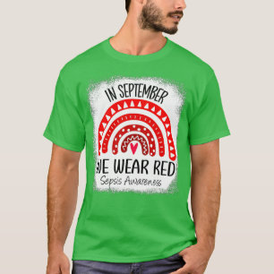 Rainbow In September We Wear Red Sepsis Awareness T-Shirt