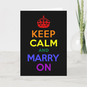 Rainbow Keep Calm and Marry On Card