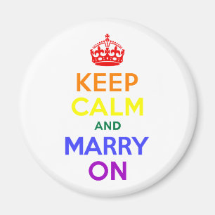 Rainbow Keep Calm and Marry On Magnet