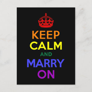Rainbow Keep Calm and Marry On Postcard