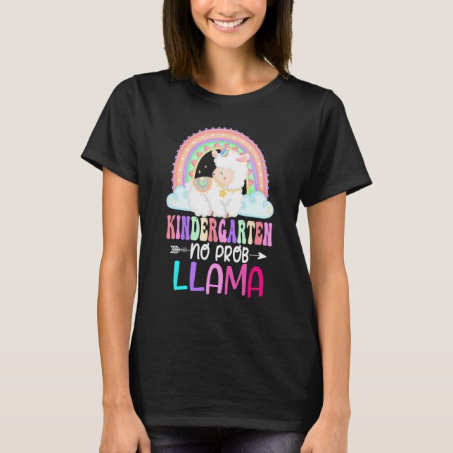 Rainbow Kindergarten No Prob Llama 100th Day of Sc T-Shirt (Front)