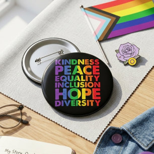 Rainbow Kindness Equality Inclusion Hope Diversity 2 Inch Round Button