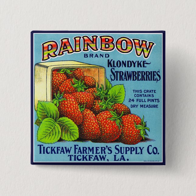 Rainbow Klondyke Strawberries 2 Inch Square Button (Front)