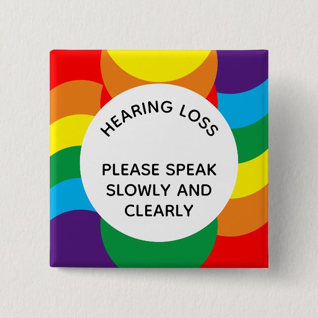 Rainbow LGBT+ Geometric Hard of Hearing 2 Inch 2 Inch Square Button (Front)