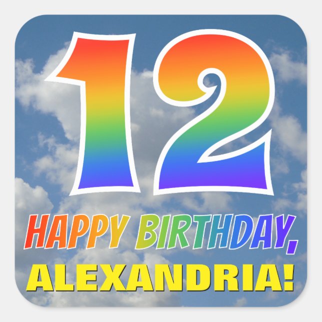 Rainbow Look "12" & "HAPPY BIRTHDAY", Clouds, Sky Square Sticker (Front)