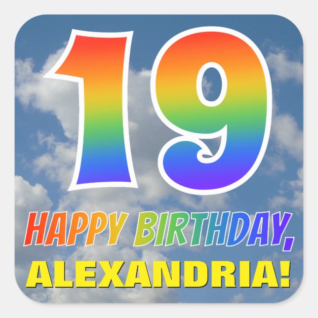 Rainbow Look "19" & "HAPPY BIRTHDAY", Clouds, Sky Square Sticker (Front)