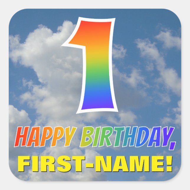 Rainbow Look "1" & "HAPPY BIRTHDAY", Clouds, Sky Square Sticker (Front)
