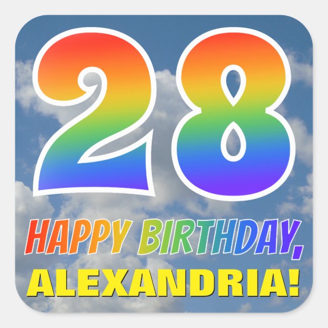 Rainbow Look "28" & "HAPPY BIRTHDAY", Clouds, Sky Square Sticker (Front)