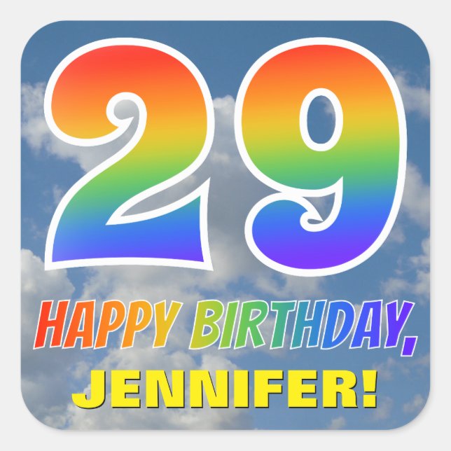 Rainbow Look "29" & "HAPPY BIRTHDAY", Clouds, Sky Square Sticker (Front)