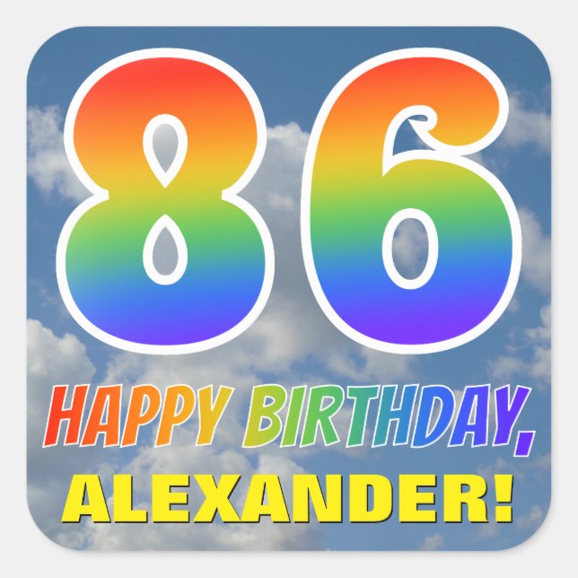 Rainbow Look "86" & "HAPPY BIRTHDAY", Clouds, Sky Square Sticker (Front)