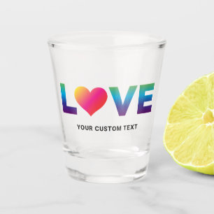 Rainbow Love Heart with Custom Text Shot Glass