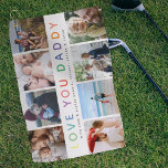 Rainbow 'LOVE YOU DADDY' Photo Collage Keepsake Golf Towel<br><div class="desc">Create your very own special keepsake golf towel for your golfer dad! Design features 8 square photographs of your choice with modern rainbow typography 'LOVE YOU DADDY' and personalize with message and name/s.</div>