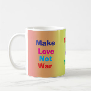 Rainbow Make Love not war mug. Coffee Mug