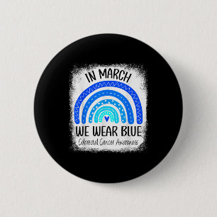 Rainbow March We Wear Blue Colourectal Cancer Awar 2 Inch Round Button