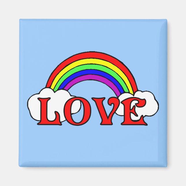 Rainbow Of Love Magnet (Front)