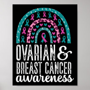 Rainbow Ovarian And Breast Cancer Awareness Pink T Poster