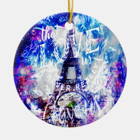 Rainbow Parisian Dreams of the Ones that Love Us Ceramic Ornament
