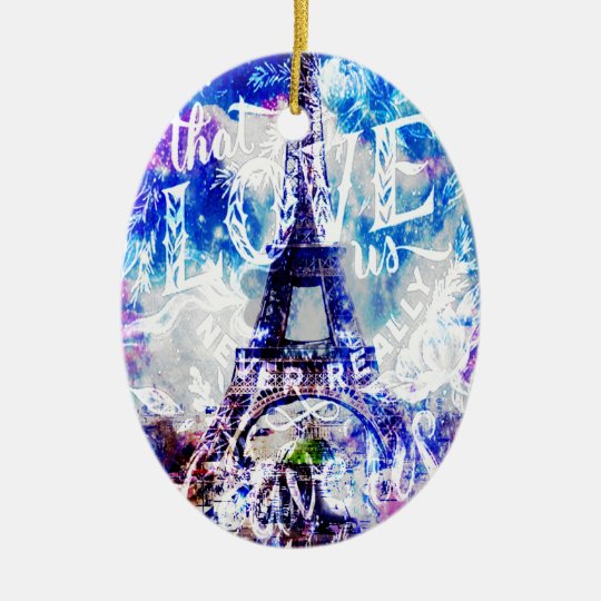 Rainbow Parisian Dreams of the Ones that Love Us Ceramic Ornament