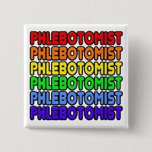 Rainbow Phlebotomist 2 Inch Square Button