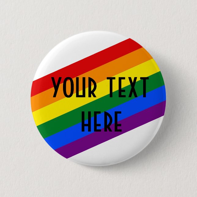 Rainbow Pride Badge – Custom Text, Love Is Love  2 Inch Round Button (Front)