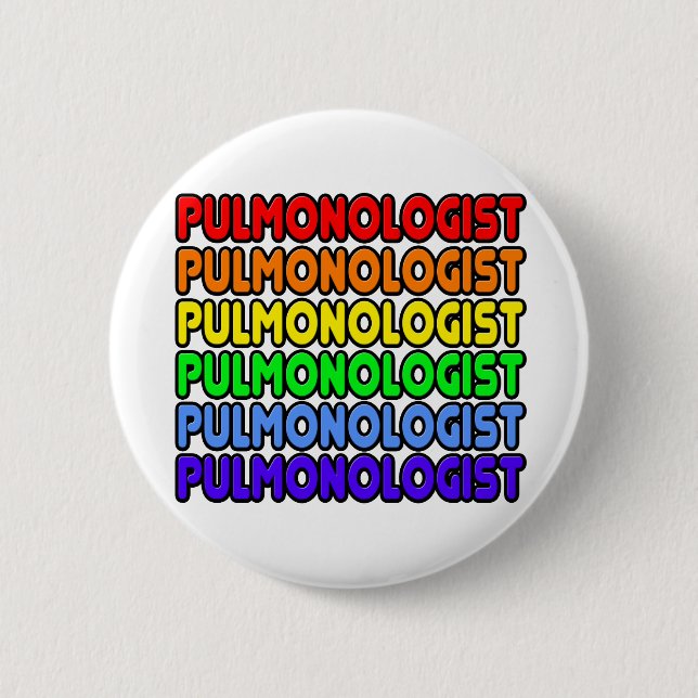 Rainbow Pulmonologist 2 Inch Round Button (Front)