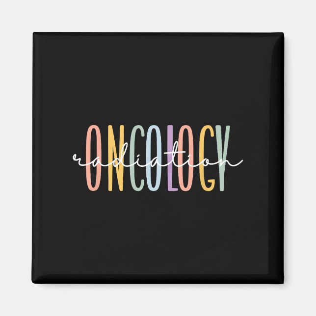 Rainbow Radiation Oncology Nurse Radiologic Techno Magnet (Front)