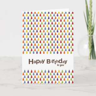 Rainbow Rain Drops   Happy Birthday to you Card