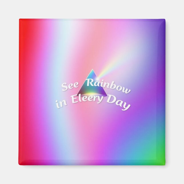 Rainbow Reflections Magnet (Front)