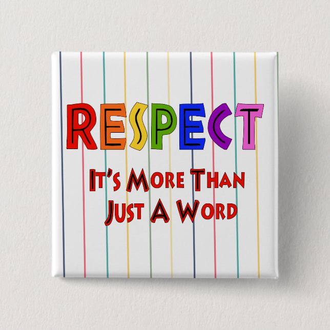 Rainbow Respect 2 Inch Square Button (Front)