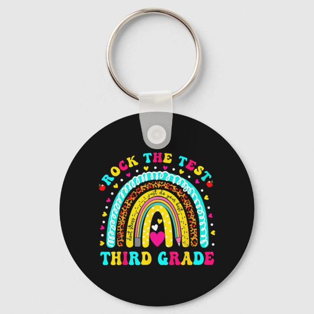Rainbow Rock The Test Day Third Grade Testing Day  Keychain (Front)
