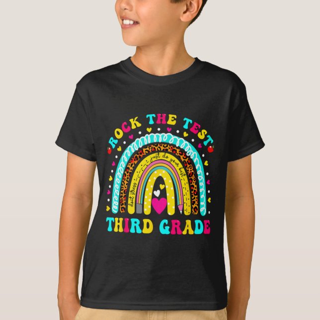 Rainbow Rock The Test Day Third Grade Testing Day  T-Shirt (Front)