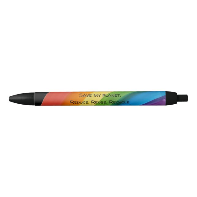 RAINBOW Save my planet (customizable) Black Ink Pen (Front)