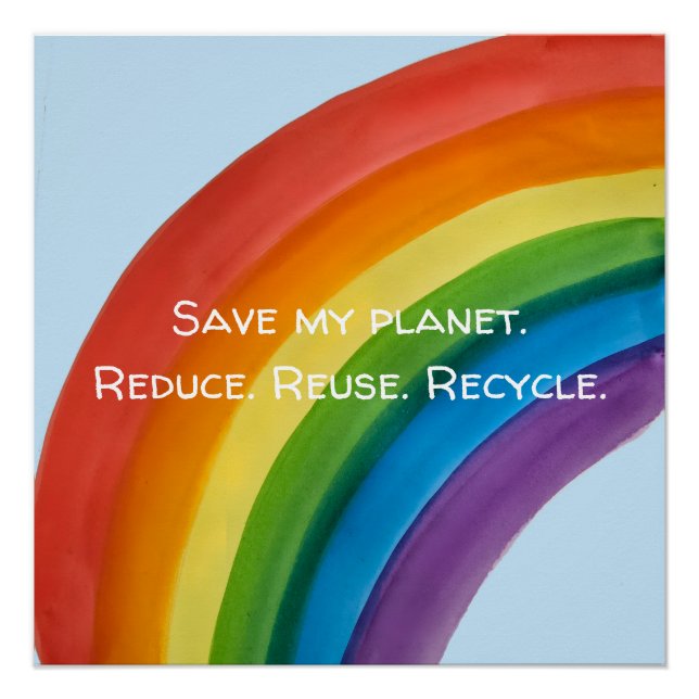 RAINBOW Save my planet (customizable) Poster (Front)