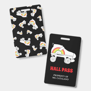 rainbow skate Teacher Hall Pass school colours Badge