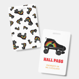 rainbow skate Teacher Hall Pass school colours Badge