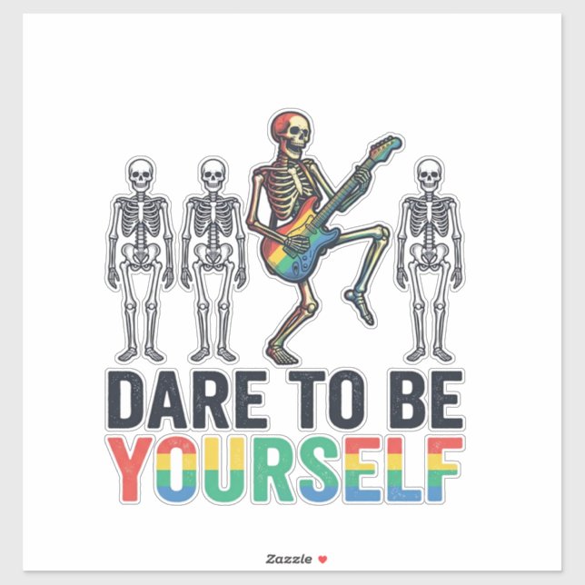 Rainbow Skeleton Dare to Be Yourself Vector Design (Sheet)