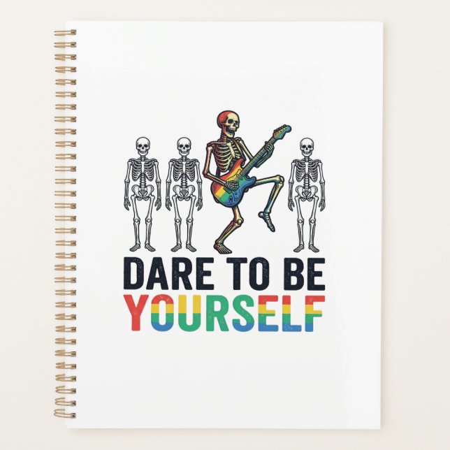 Rainbow Skeleton Dare to Be Yourself Vector Design Planner (Front)