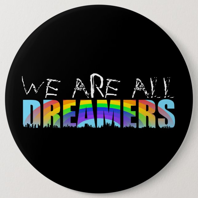 Rainbow Skyline Daca Dreamers Black Button (Front)