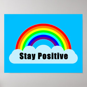 RAINBOW - Stay Positive Poster