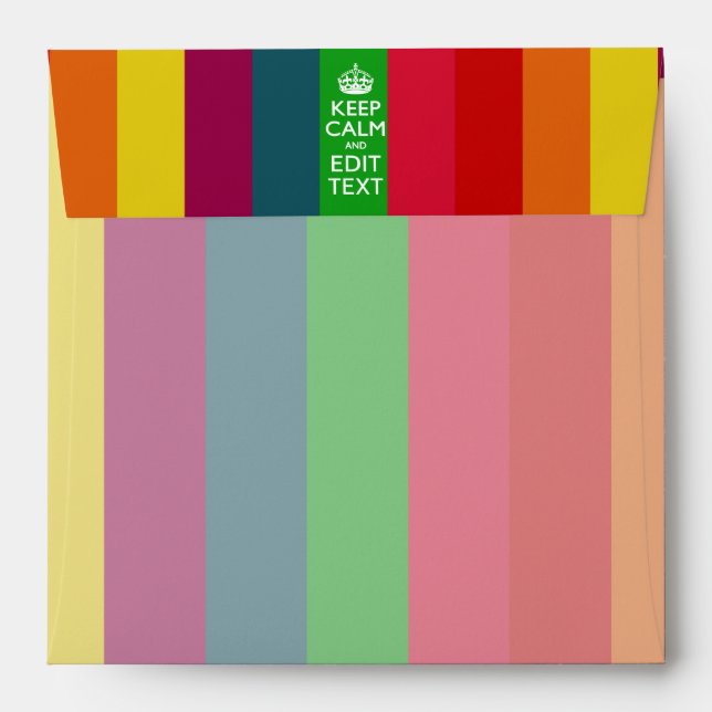 Rainbow Stripes Keep Calm And Your Text Customize Envelope (Back (Top Flap))