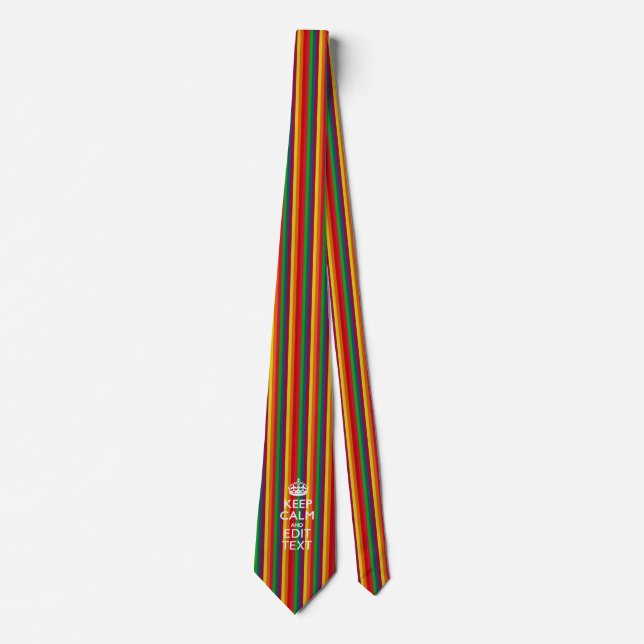 Rainbow Stripes Keep Calm And Your Text Customize Tie (Front)