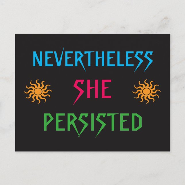 Rainbow Sun Nevertheless She Persisted Postcard (Front)