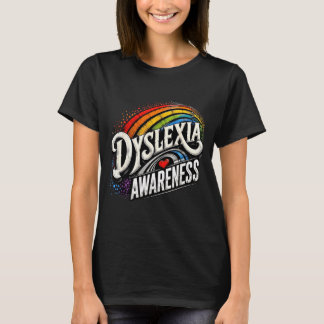 Rainbow support squad dyslexia awareness T-Shirt