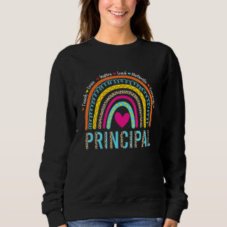 Rainbow Teach Love Inspire Principal Back To Schoo Sweatshirt