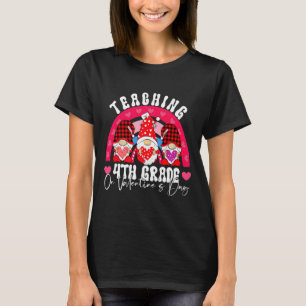 Rainbow Teaching 4th Grade On Valentines Day Teac  T-Shirt