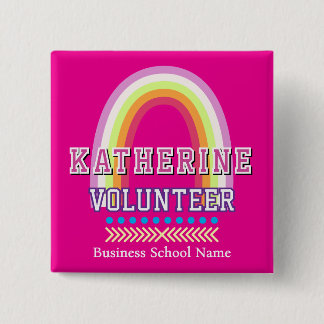Rainbow Volunteer Hot Pink 2 Inch Square Button