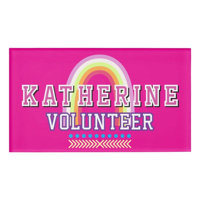 Rainbow  Volunteer Hot Pink Name Tag (Front)